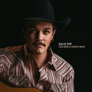 Top, Zach - Cold Beer & Countr...