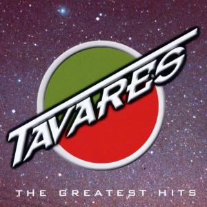 Tavares - Greatest Hits (Compact Disc)