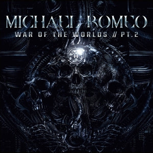 Romeo, Michael - War of the Worlds, Pt. 2