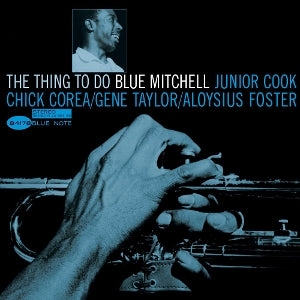 Mitchell, Blue - Thing To Do
