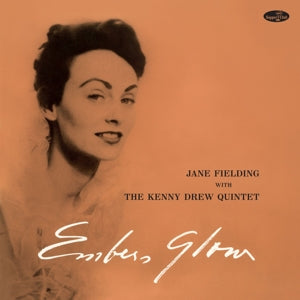 Fielding, Jane - Embers Glow W/the Kenn...