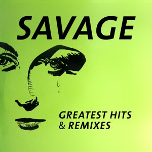 Savage - Greatest Hits & Re...