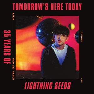 Lightning Seeds - Tomorrow's Here Today