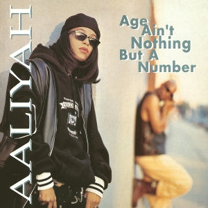 Aaliyah - Age Ain't Nothin' But ...