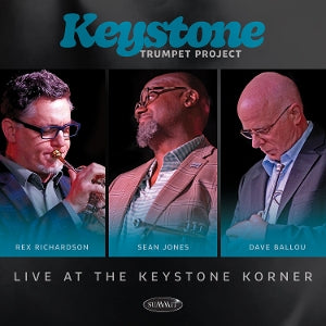 Keystone Trumpet Project - Live At the Keystone K... (Compact Disc)