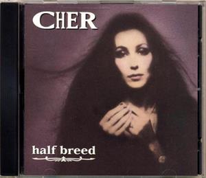 Cher - Halfbreed (Compact Disc)