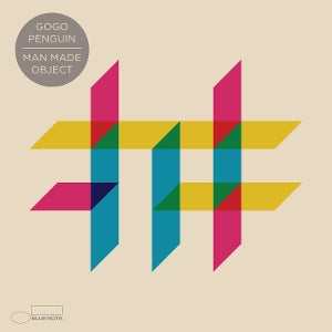 Gogo Penguin - Man Made Object