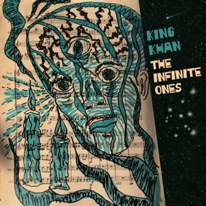 King Khan & the Sh... - Infinite Ones
