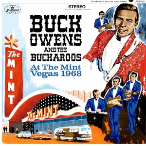 Owens, Buck & the Buck... - At the Mint: Vegas 1968