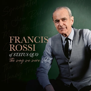 Rossi, Francis - Way We Were Vol. 2