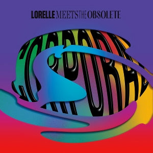 Lorelle Meets the Obso... - Corporal (Compact Disc)