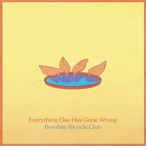 Bombay Bicycle Club - Everything Else Has Go...