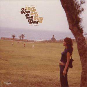 SHA LA DAS - YOUR PICTURE