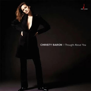 Baron, Christy - I Thought About You
