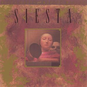 Davis, Miles & Marcus ... - Music From Siesta