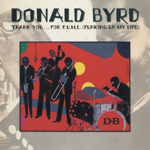 Byrd, Donald - Thank You ..For F.U.M... (Compact Disc)
