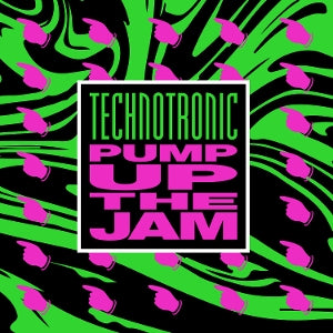TECHNOTRONIC - PUMP UP THE JAM