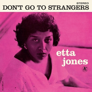 Jones, Etta - Don't Go To Strangers