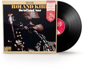 Kirk, Roland - Inflated Tear