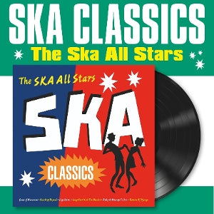 SKA ALLSTARS - SKA CLASSICS