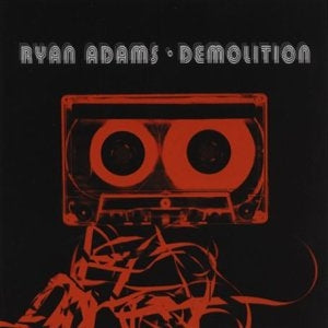 Adams, Ryan - Demolition