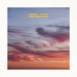 Vera, Danny - New Now (Compact Disc)