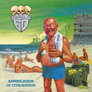 Evildead - Annihilation of Civili...