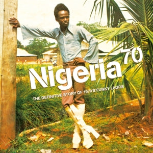 V/A - Nigeria 70: the Defini...