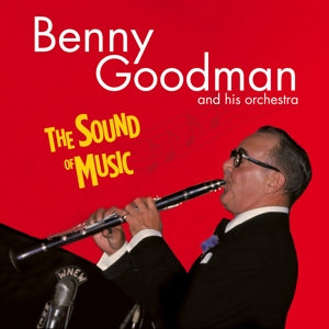Goodman, Benny - Sound of Music (Compact Disc)