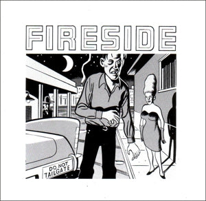 Fireside - Do Not Tailgate