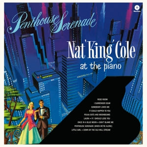 Cole, Nat King - Penthouse Serenade
