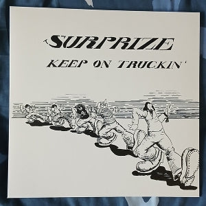Surprize - Keep On Truckin'