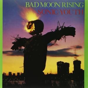 Sonic Youth - Bad Moon Rising (Compact Disc)