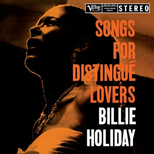 Holiday, Billie - Songs For Distingue Lo...
