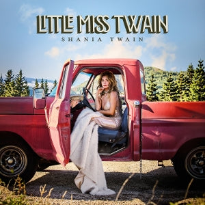 Twain, Shania - Little Miss Twain