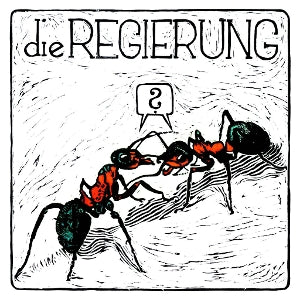 Die Regierung - Immer Unbekannt