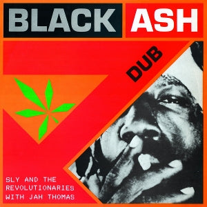 Sly & the Revoluti... - Black Ash Dub