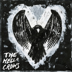 HELLO CROWS - THE HELLO CROWS