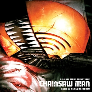 USHIO, KENSUKE - Chainsaw Man (Original Series Soundtrack)