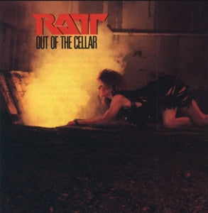 RATT - OUT OF THE CELLAR