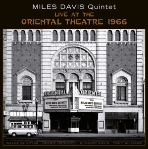Miles Davis Quintet - Live At the Oriental T...