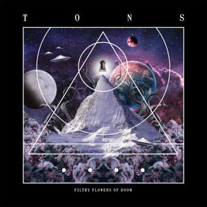 Tons - Filthy Flowers of Doom (Compact Disc)