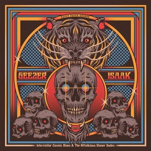 GEEZER & ISAAK - INTERSTELLAR COSMIC BLUES...