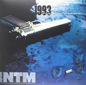 Supreme Ntm - 1993 J'appuie Sur La G...