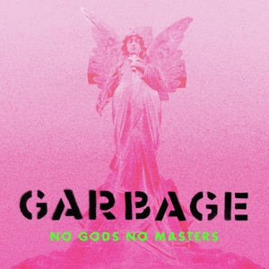 Garbage - No Gods No Masters (Compact Disc)