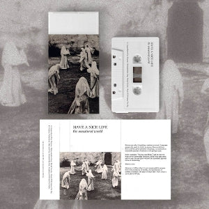 Have a Nice Life - Unnatural World (Music Cassette)