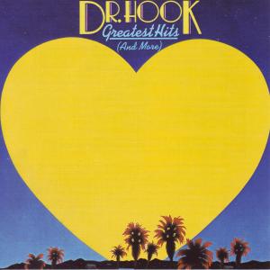 Dr. Hook - Greatest Hits (Compact Disc)