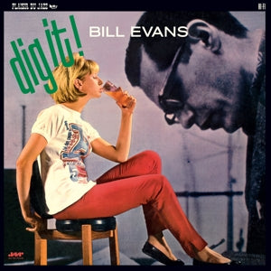 Evans, Bill - Dig It!