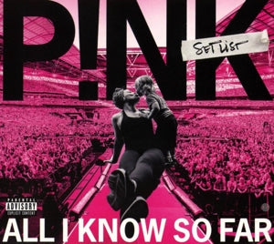 P!Nk - All I Know So Far: Set...
