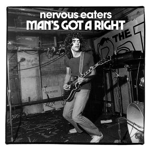 Nervous Eaters - 7-Man's Got No Rights/...